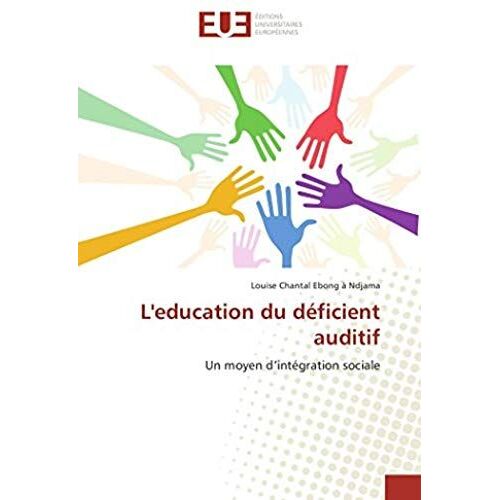 L'education Du Déficient Auditif
