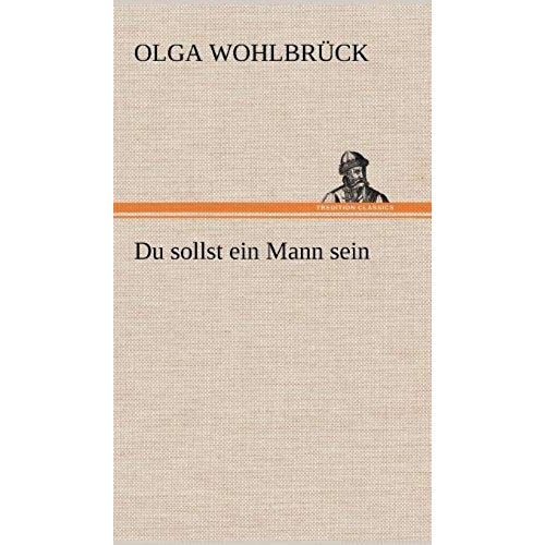 Du Sollst Ein Mann Sein