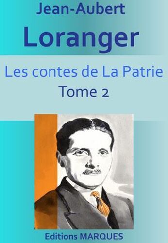 Les Contes De La Patrie Tome 2