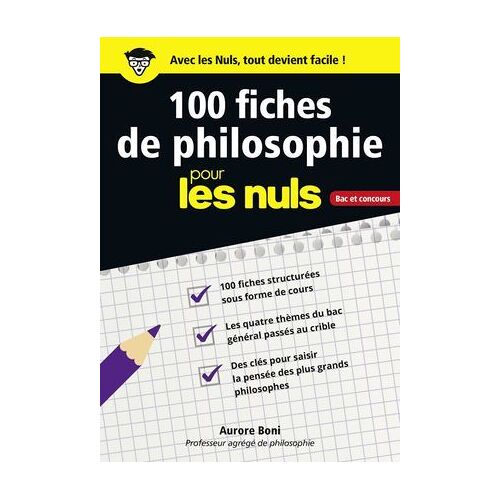 100 Fiches De Philosophie Pour Les Nuls Concours