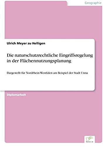 Die Naturschutzrechtliche Eingriffsregelung In Der Flächennutzungsplanung