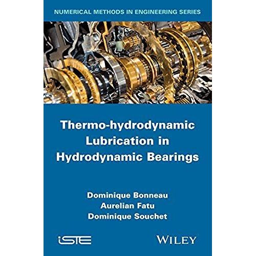 Thermo-Hydrodynamic Lubrication In Hydrodynamic Bearings