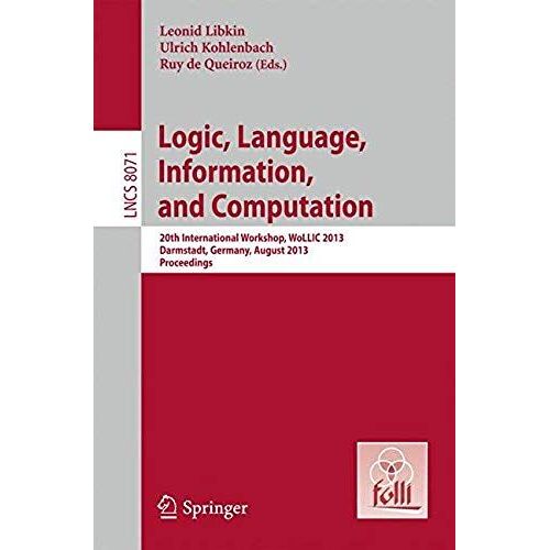 Logic, Language, Information, And Computation