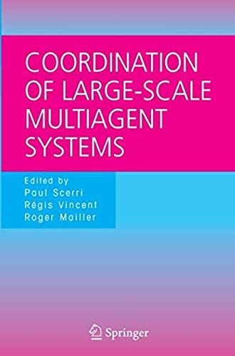 Coordination Of Large-Scale Multiagent Systems
