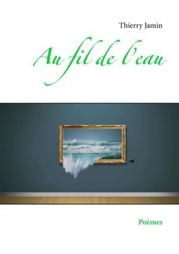 Au Fil De L'eau