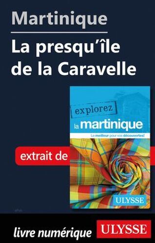 Martinique - La Presqu'île De La Caravelle