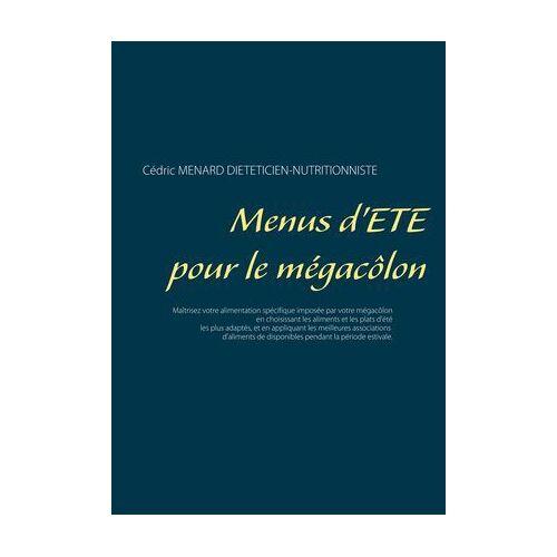 Menus D'été Pour Le Mégacôlon