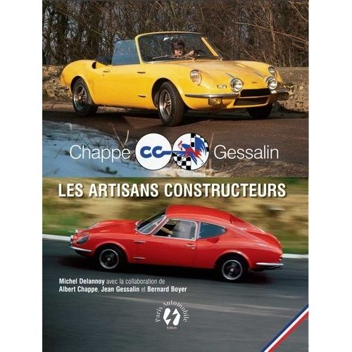 Chappe Et Gessalin - Les Artisans Constructeurs