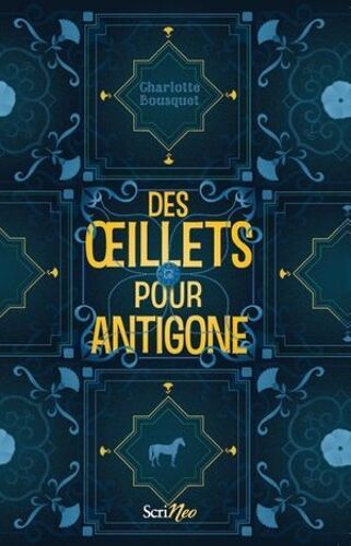 Des Oeillets Pour Antigone