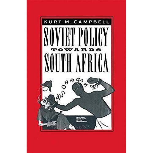 Soviet Policy Towards South Africa
