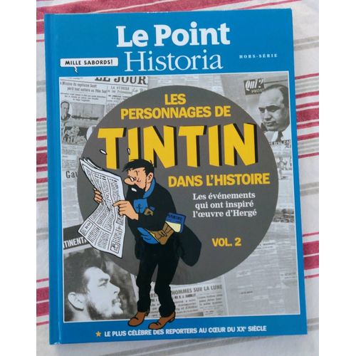 Le Point Historia Les Personnages De Tintin Dans L'histoire  2