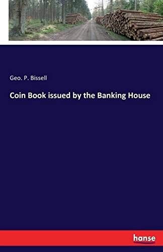 Coin Book Issued By The Banking House