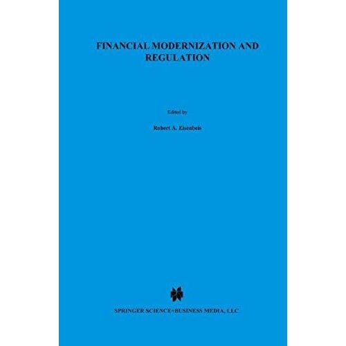 Financial Modernization And Regulation