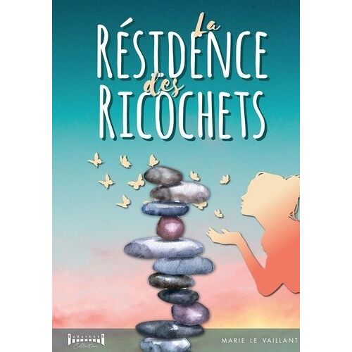 La Résidence Des Ricochets