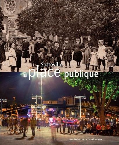 Sotteville, La Place Publique