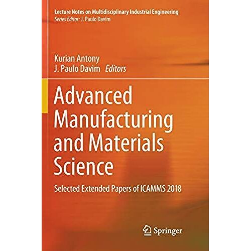 Advanced Manufacturing And Materials Science