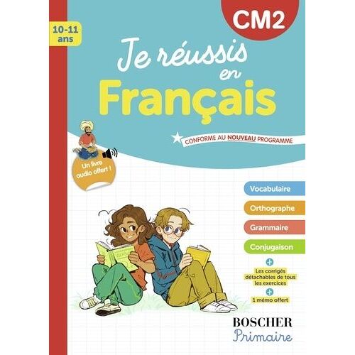 Je Réussis En Français Cm2 - Avec Un Livre Audio Offert !