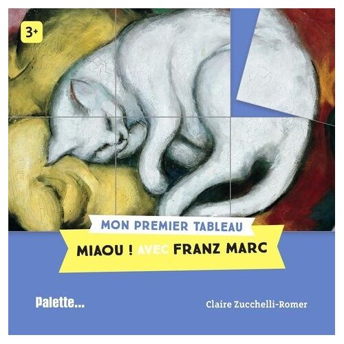 Miaou ! - Avec Franz Marc