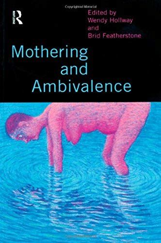 Mothering And Ambivalence