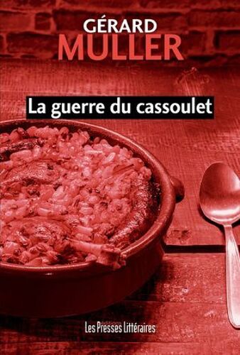 La Guerre Du Cassoulet