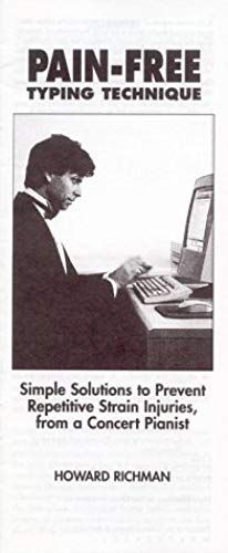 Pain Free Typing Technique
