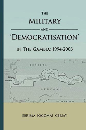 The Military And 'democratisation' In The Gambia