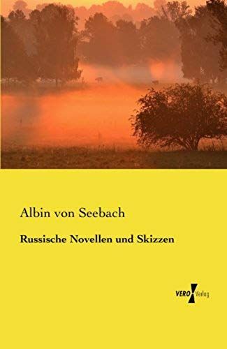 Russische Novellen Und Skizzen