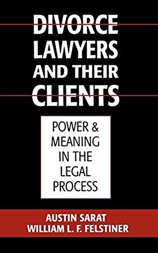 Divorce Lawyers And Their Clients