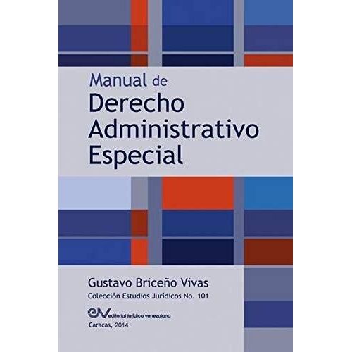 Manual De Derecho Administrativo Especial