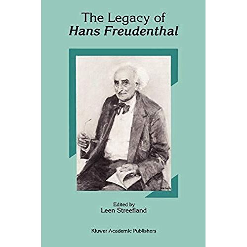 The Legacy Of Hans Freudenthal