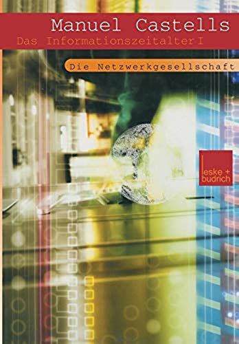 Der Aufstieg Der Netzwerkgesellschaft