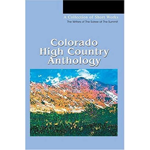 Colorado High Country Anthology