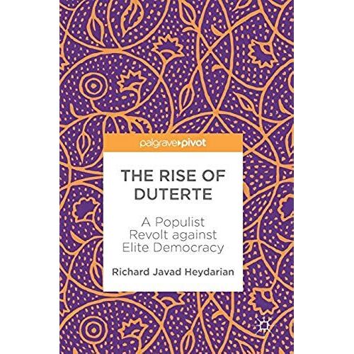 The Rise Of Duterte
