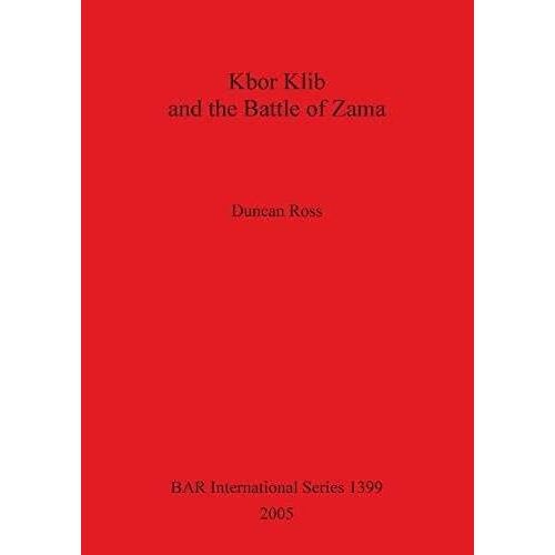 Kbor Klib And The Battle Of Zama