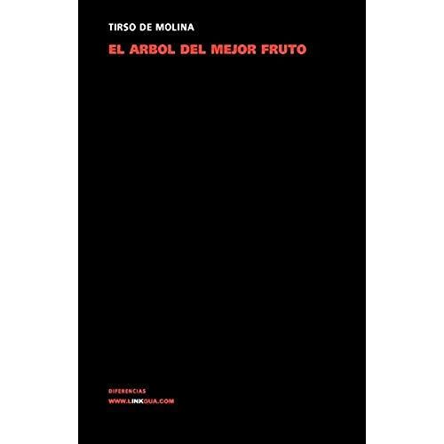 Molina, T: Árbol Del Mejor Fruto