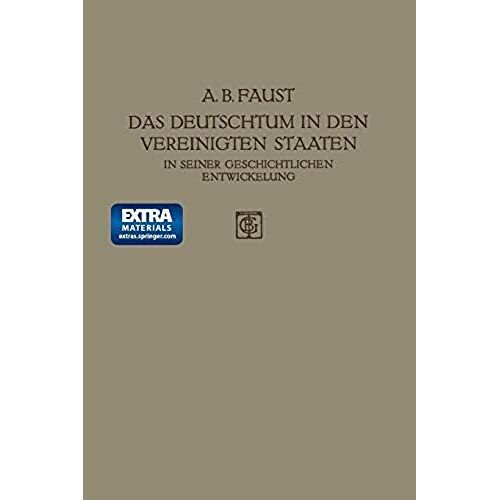 Das Deutschtum In Den Vereinigten Staaten