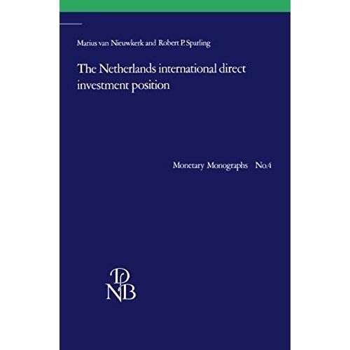 The Netherlands International Direct Investment Position