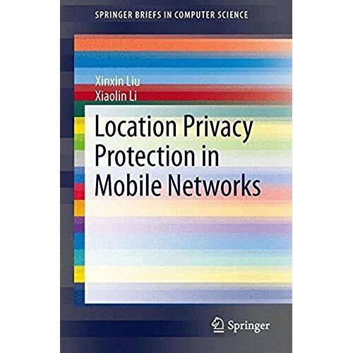 Location Privacy Protection In Mobile Networks