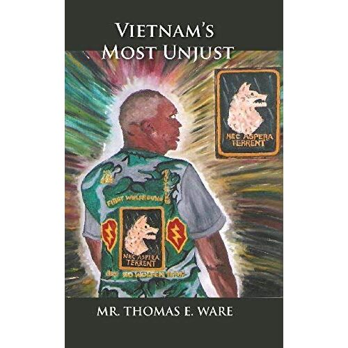 Vietnam's Most Unjust