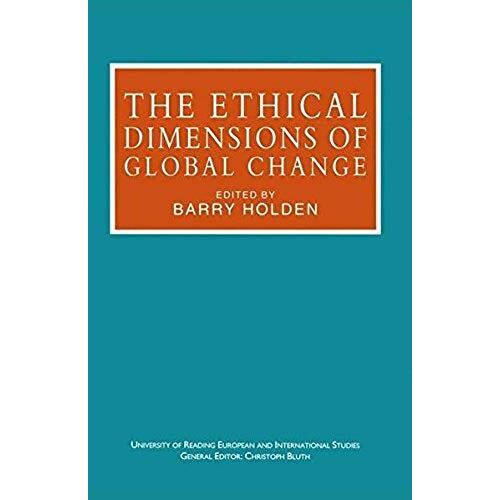 The Ethical Dimensions Of Global Change