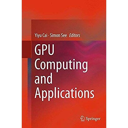Gpu Computing And Applications
