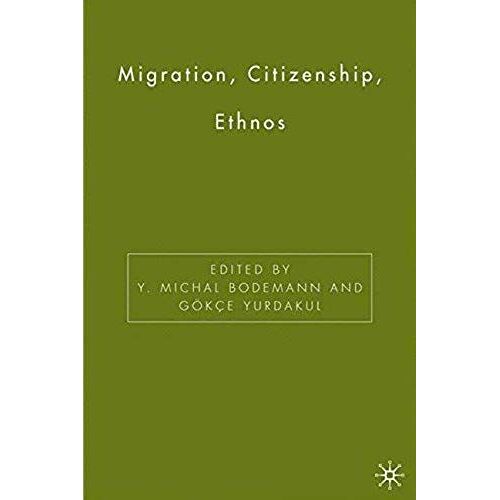 Migration, Citizenship, Ethnos