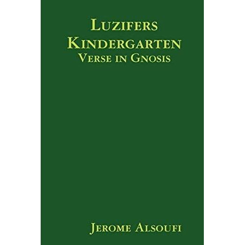 Luzifers Kindergarten