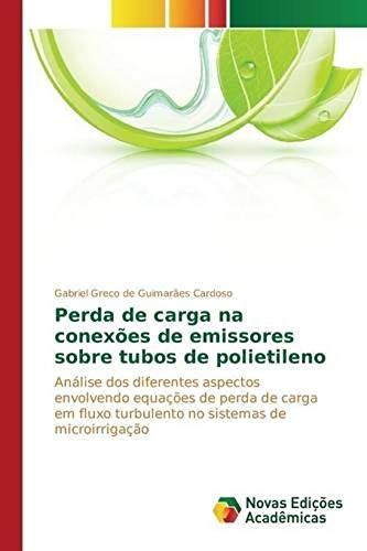 Perda De Carga Na Conexões De Emissores Sobre Tubos De Polietileno