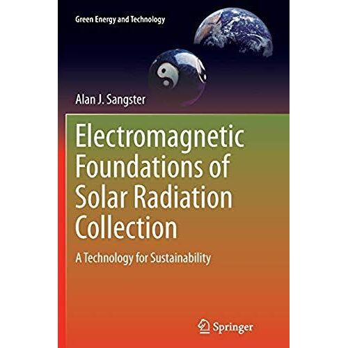 Electromagnetic Foundations Of Solar Radiation Collection