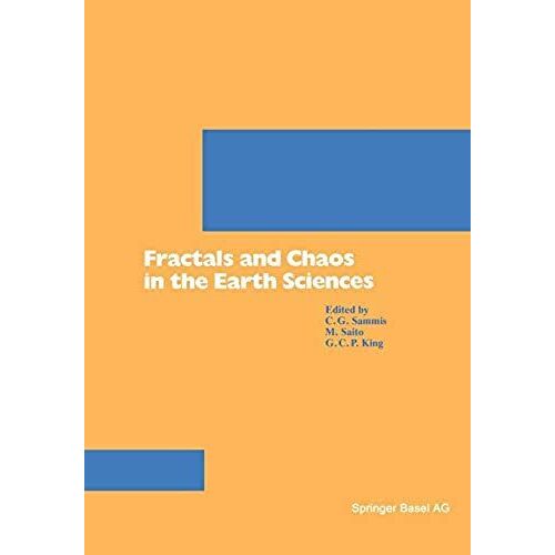 Fractals And Chaos In The Earth Sciences