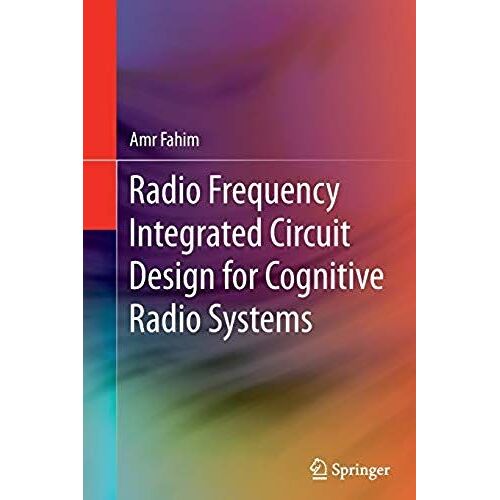 Radio Frequency Integrated Circuit Design For Cognitive Radio Systems