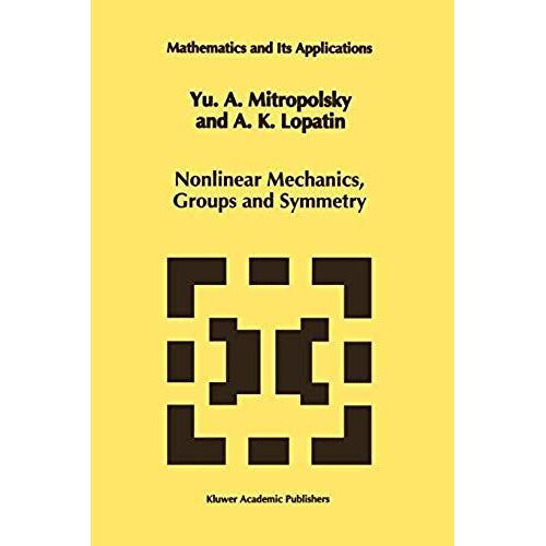 Nonlinear Mechanics, Groups And Symmetry