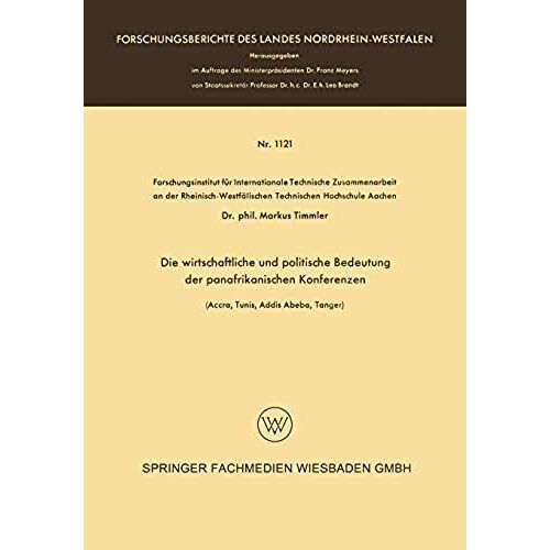 Die Wirtschaftliche Und Politische Bedeutung Der Panafrikanischen Konferenzen