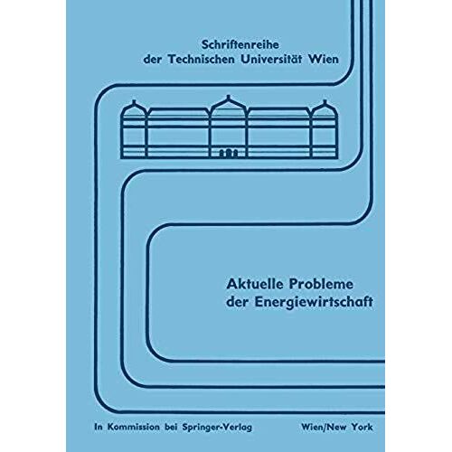 Aktuelle Probleme Der Energiewirtschaft
